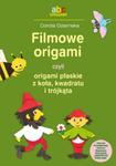 Filmowe origami czyli origami płaskie z koła kwadratu i trójkątna w sklepie internetowym Booknet.net.pl