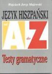 Język hiszpański A-Z Testy gramatyczne w sklepie internetowym Booknet.net.pl