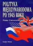 Polityka międzynarodowa po 1945 roku w sklepie internetowym Booknet.net.pl