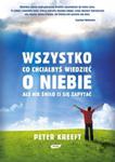 Wszystko, co chciałbyś wiedzieć o niebie w sklepie internetowym Booknet.net.pl