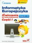 Informatyka Europejczyka 4-6 iĆwiczenia Część 1 w sklepie internetowym Booknet.net.pl