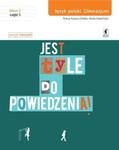 Jest tyle do powiedzenia! Klasa 2. Gimnazjum. Część 1. Język polski. Zeszyt ćwiczeń w sklepie internetowym Booknet.net.pl