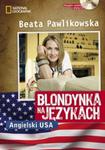 Blondynka na językach. Angielski USA (+CD mp3) w sklepie internetowym Booknet.net.pl