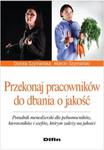 Przekonaj pracowników do dbania o jakość w sklepie internetowym Booknet.net.pl