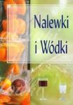 Nalewki i wódki w sklepie internetowym Booknet.net.pl