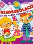 Przedszkolaczek bawi się w dom i poznaje litery w sklepie internetowym Booknet.net.pl