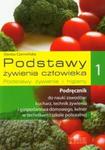 Podstawy żywienia człowieka 1 Podręcznik Podstawy żywienia i higieny w sklepie internetowym Booknet.net.pl