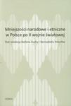 Mniejszości narodowe i etniczne w Polsce po II wojnie światowej w sklepie internetowym Booknet.net.pl