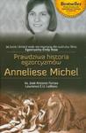 Prawdziwa historia egzorcyzmów Anneliese Michel w sklepie internetowym Booknet.net.pl