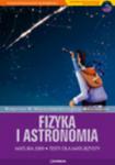 Fizyka i astronomia. Matura 2009. Testy dla maturzysty + CD w sklepie internetowym Booknet.net.pl