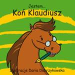 Jestem... Koń Klaudiusz w sklepie internetowym Booknet.net.pl