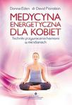 Medycyna energetyczna dla kobiet w sklepie internetowym Booknet.net.pl