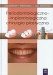 Periodontologiczno implantologiczna chirurgia plastyczna w sklepie internetowym Booknet.net.pl