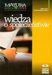 Wiedza o społeczeństwie Matura 2011 Arkusze egzaminacyjne w sklepie internetowym Booknet.net.pl