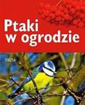 Ptaki w ogrodzie w sklepie internetowym Vetbooks.pl