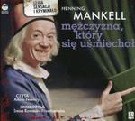 MĘŻCZYZNA KTÓRY SIĘ UŚMIECHAŁ Mankell Henning Audiobook w sklepie internetowym Aurelus.pl