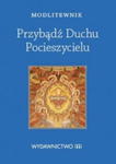 Modlitewnik. Przybądź Duchu Pocieszycielu w sklepie internetowym Upominki Religijne.pl