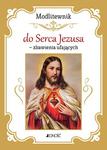 Modlitewnik do Serca Jezusa – zbawienia ufających w sklepie internetowym Upominki Religijne.pl