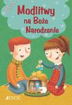 Modlitwy na Boże Narodzenie „Modlitwy dzieci Bożych” w sklepie internetowym Upominki Religijne.pl