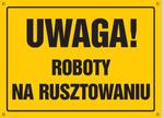 Uwaga! Roboty na rusztowaniu w sklepie internetowym Sklep-ppoz.pl