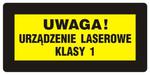 Znak: Uwaga! Promieniowanie laserowe. Urządzenie laserowe klasy 1 w sklepie internetowym Sklep-ppoz.pl
