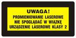 Znak: Uwaga! Nie spoglądać w wiązkę. Urządzenie laserowe klasy 2 w sklepie internetowym Sklep-ppoz.pl