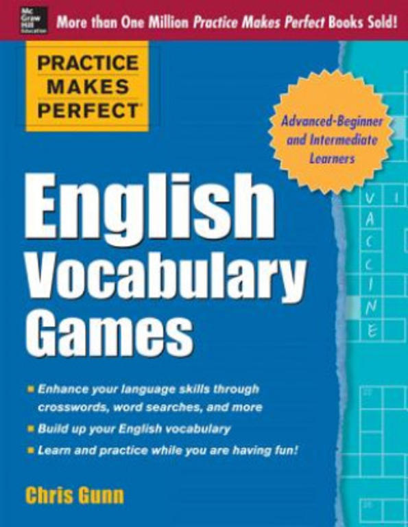Practice makes perfect english. Vocabulary Practice. Games Vocabulary English. Practice makes perfect. Advanced Vocabulary games.