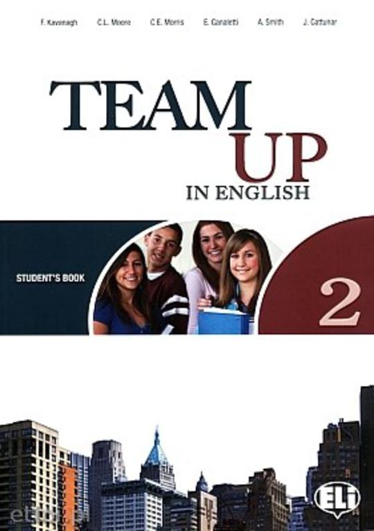 Английский язык team up учебник. Учебник английского Team up. Team up учебник Просвещение. Team up in English 1 Workbook. Учебник по английскому языку 2 класс Team up.