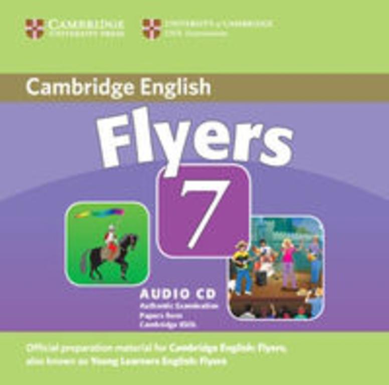 Flyers Cambridge. Flyers Cambridge Test. Flyers Cambridge учебник. Cambridge young Learners English Tests.